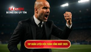 Top huấn luyện viên thành công nhất 2025
