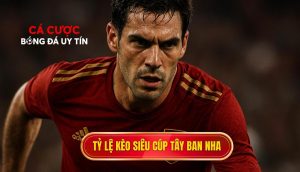 thumb - Tỷ lệ kèo siêu cúp Tây Ban Nha