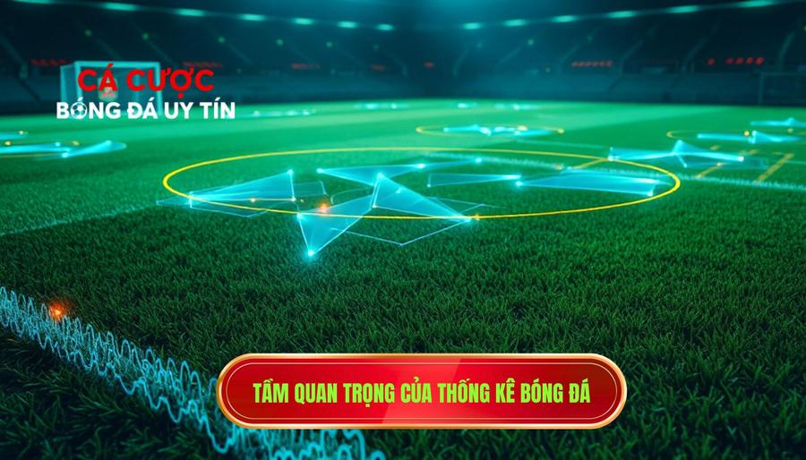 Thống kê bóng đá là gì và tại sao nó lại quan trọng?